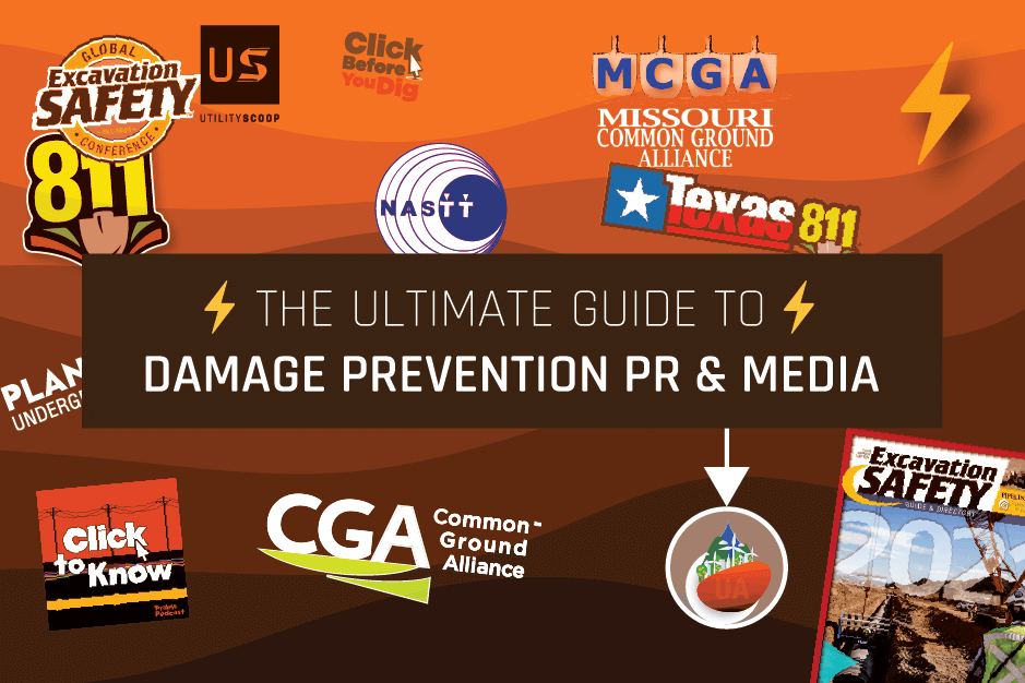Featured image for “THE ULTIMATE GUIDE TO DAMAGE PREVENTION PR & MEDIA”
