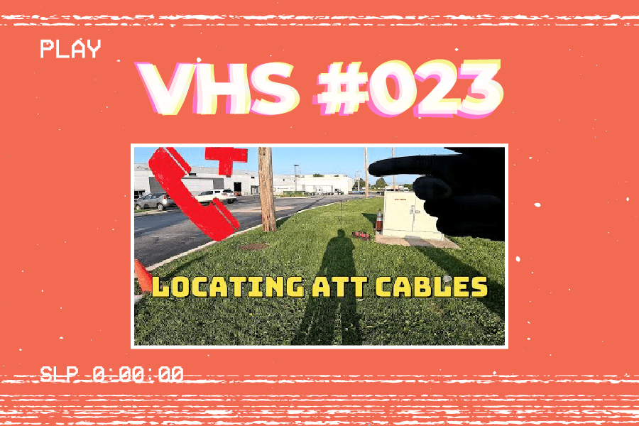 Featured image for “VHS | LOCATING ATT PHONE LINES”